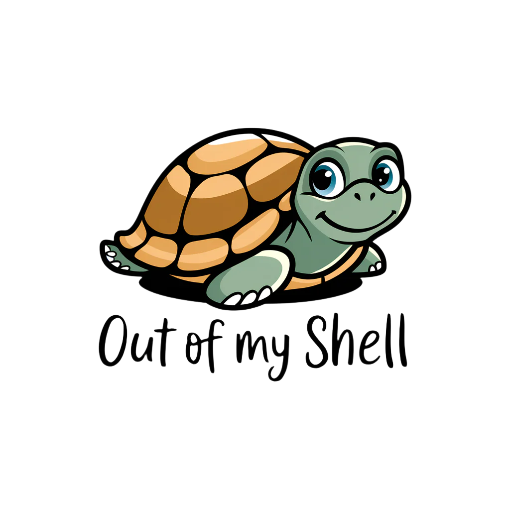 Out of My Shell
